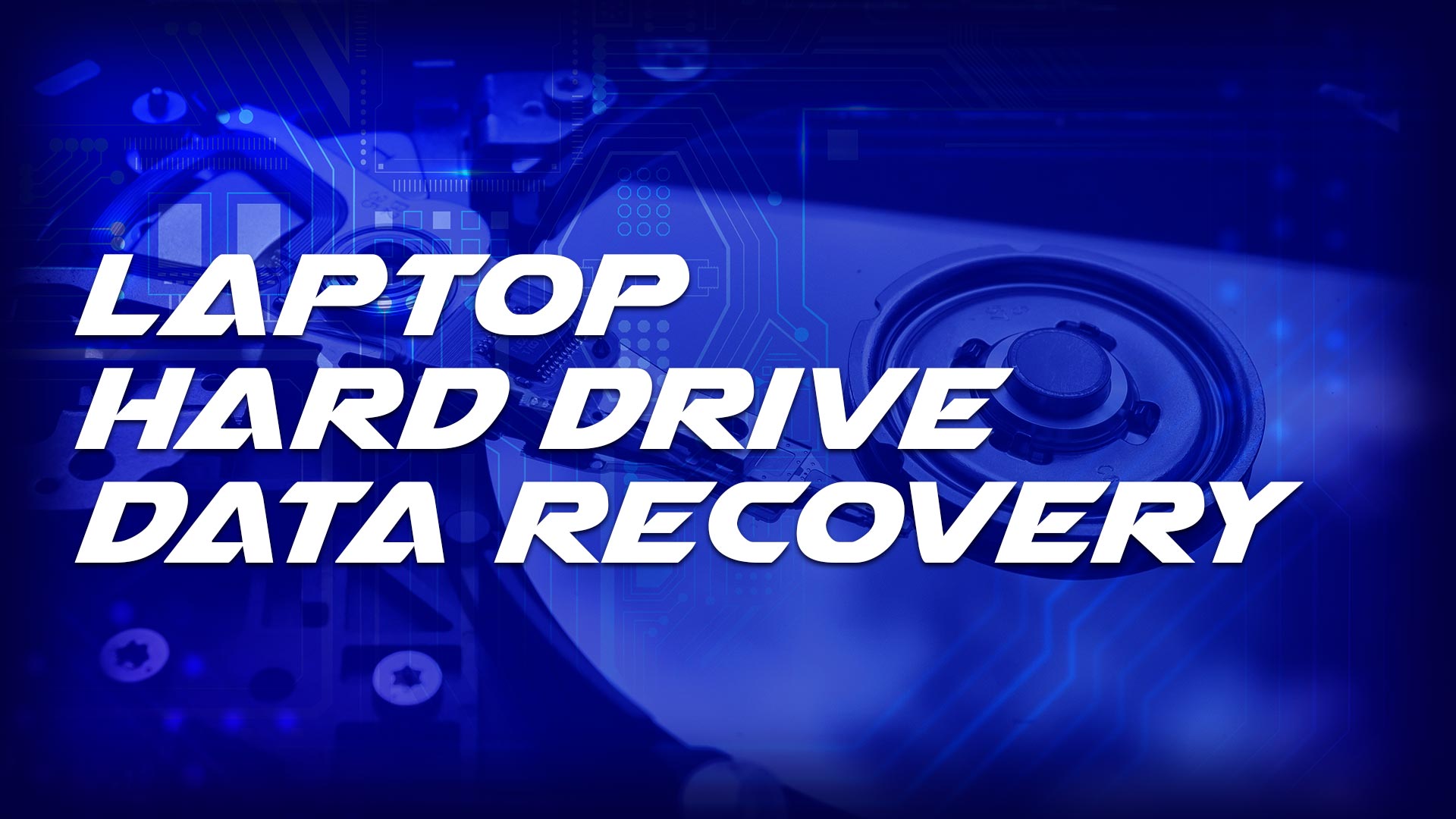 Laptop Hard Drive Data Recovery Experts. High Success Rate